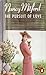 The Pursuit of Love by Nancy Mitford The Pursuit of Love by Nancy Mitford