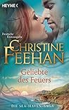 Geliebte des Feuers by Christine Feehan