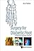 Surgery For Diabetic Foot: A Practical Operative Manual