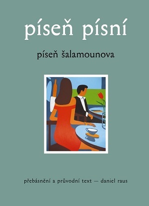 Píseň písní: Píseň Šalamounova (Hardcover)