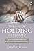 The Art of Holding in Therapy: An Essential Intervention for Postpartum Depression and Anxiety