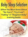 Baby Sleep Solution by Sylvia Yordanova