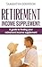 Retirement Income supplemen...