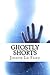 Ghostly Shorts: 5 Ghostly Short Stories