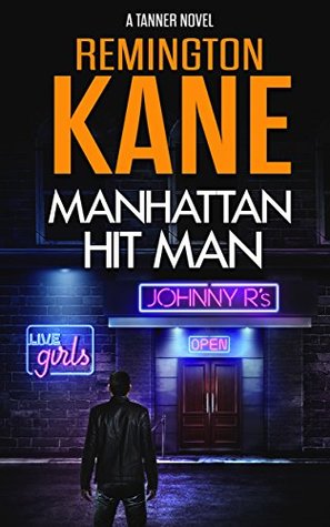 Manhattan Hit Man (Tanner, #18)