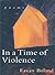 In a Time of Violence: Poems (Norton Paperback)