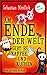 Am Ende der Welt gibt es Kaffee und Kuchen und andere Stories by Sebastian Niedlich