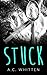 Stuck