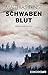 Schwabenblut (Inge Vill, #3)