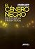El género negro: el fin de la frontera