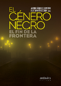 El género negro: el fin de la frontera