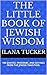 The Little Book of Jewish Wisdom by Ilana Tucker