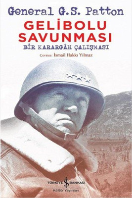 Gelibolu Savunması: Bir Karargâh Çalışması