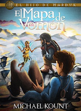 El Mapa de Vomón (El Hijo de Marduk nº 1) (Spanish Edition)