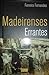 Madeirenses Errantes by Ferreira Fernandes