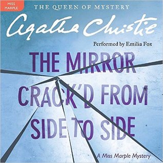 The Mirror Crack'd from Side to Side: A Miss Marple Mystery