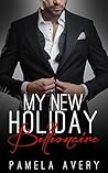 My New Holiday Billionaire by Pamela Avery My New Holiday Billionaire by Pamela Avery