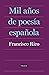 Mil años de poesía española