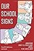 OUR SCHOOL SIGNS: British Sign Language (BSL) Vocabulary (Let's Sign)