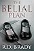 The Belial Plan (Belial #10)