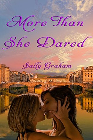 More Than She Dared (Made in Florence, #1)