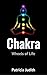Chakra: Wheels of Life