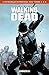 Walking Dead - Intégrale T05 à 08 (French Edition)