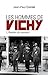 Les hommes de Vichy by Jean-Paul Cointet