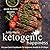 Ketogenic Happiness: A Low-Carb Cookbook To Improve Health In 21-Days (Over 70 Recipes)