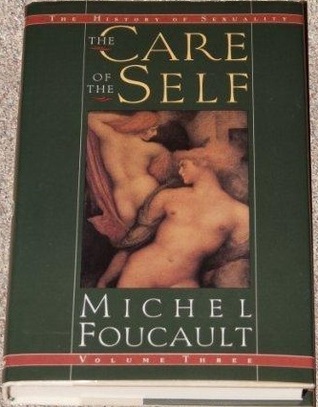The History of Sexuality, Volume 3: The Care of the Self