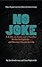 No Joke: A Rabbi, an Imam, ...