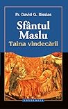 Sfântul Maslu: Taina vindecării