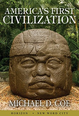 America's First Civilization (Kindle Edition)
