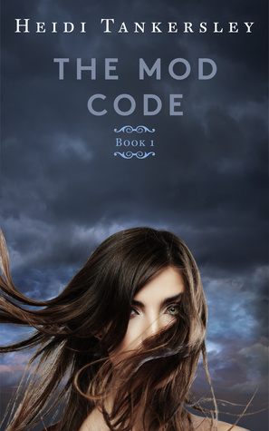 The Mod Code (The Mod Code Series, #1)