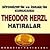 Siyonizmin Kurucusu Thedor Herzl'in Hatıraları Ve Sultan Abdülhamid
