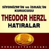 Siyonizmin Kurucusu Thedor Herzl'in Hatıraları Ve Sultan Abdülhamid (Unknown Binding)