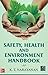 Safety, Health and Environment Handbook