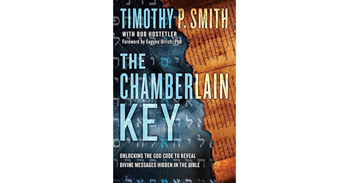 The Chamberlain Key Unlocking the God Code to Reveal Divine Messages