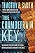 The Chamberlain Key: Unlocking the God Code to Reveal Divine Messages Hidden in the Bible