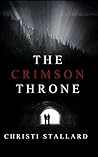 The Crimson Throne by Christi Stallard