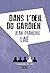 Dans l'oeil du gardien (NON FICTION) (French Edition)