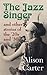 The Jazz Singer: and other ...