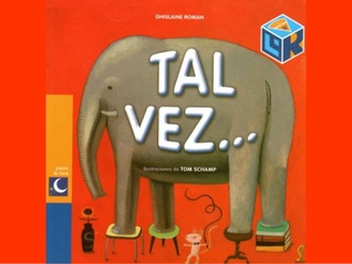 Tal Vez