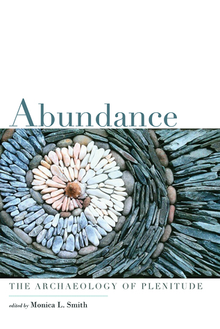 Abundance: The Archaeology of Plenitude (Hardcover)