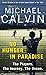 No Hunger In Paradise: The ...