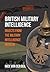 British Military Intelligence by Nicholas van der Bijl