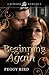 Beginning Again: Book 1 in the Second Chances series