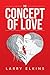 The Concept of Love by Larry Elkins