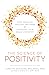 The Science of Positivity: ...
