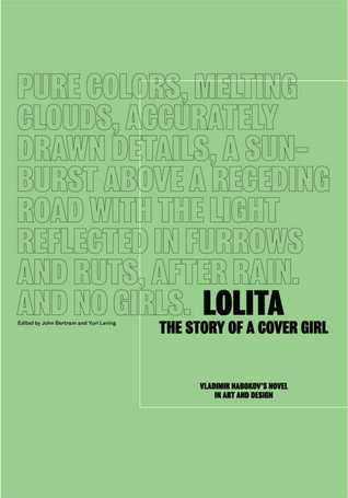 Lolita - The Story of a Cover Girl: Vladimir Nabokov's Novel in Art and Design